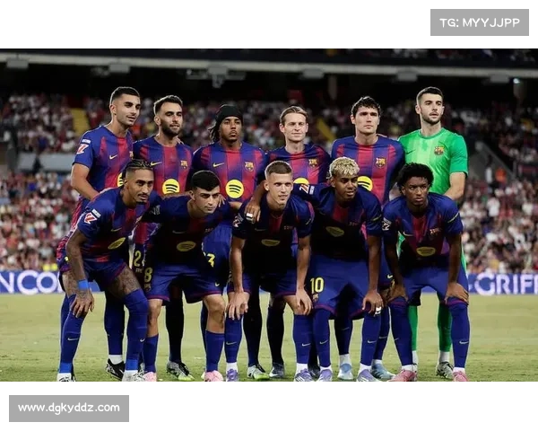 巴塞罗那足球队2025赛季阵容全解析：球员实力与战术配置盘点